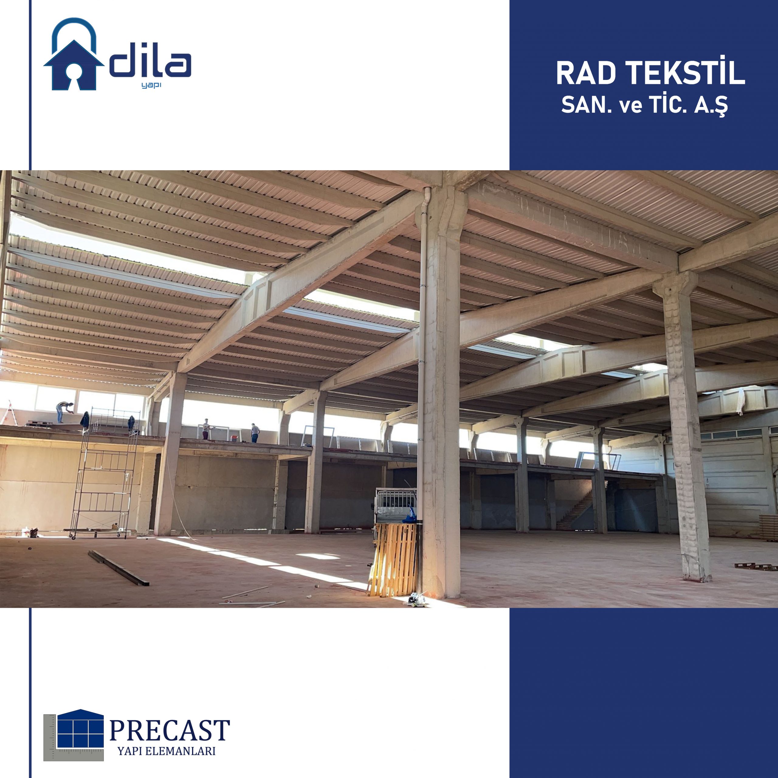 Rad Tekstil prefabrik karkas montaj